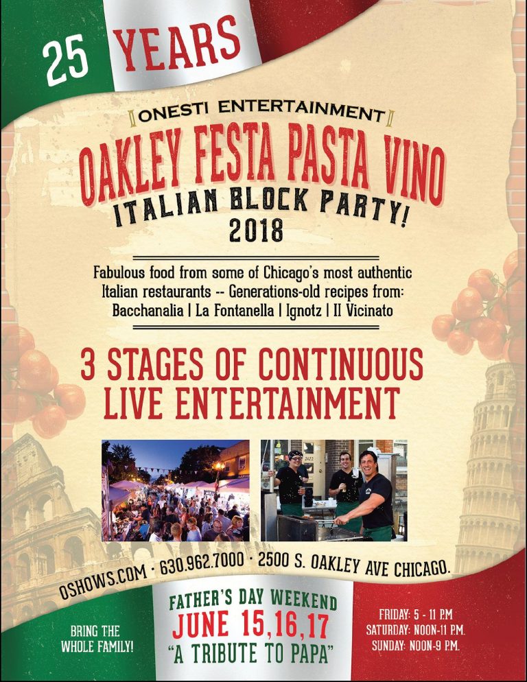 Oakley Festa Pasta Vino Italian Block Party! 2018 Casa Italia Chicago